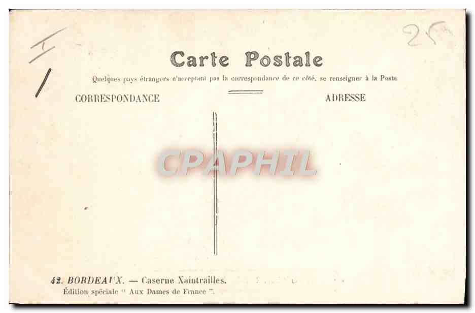 CPA Militaria Caserne Xaintrailles Bordeaux  — Rückseite