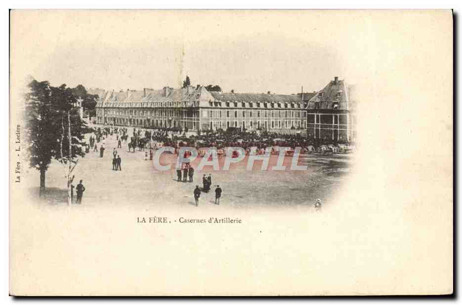 CPA Militaria Caserne La Fere Casernes d'artillerie 