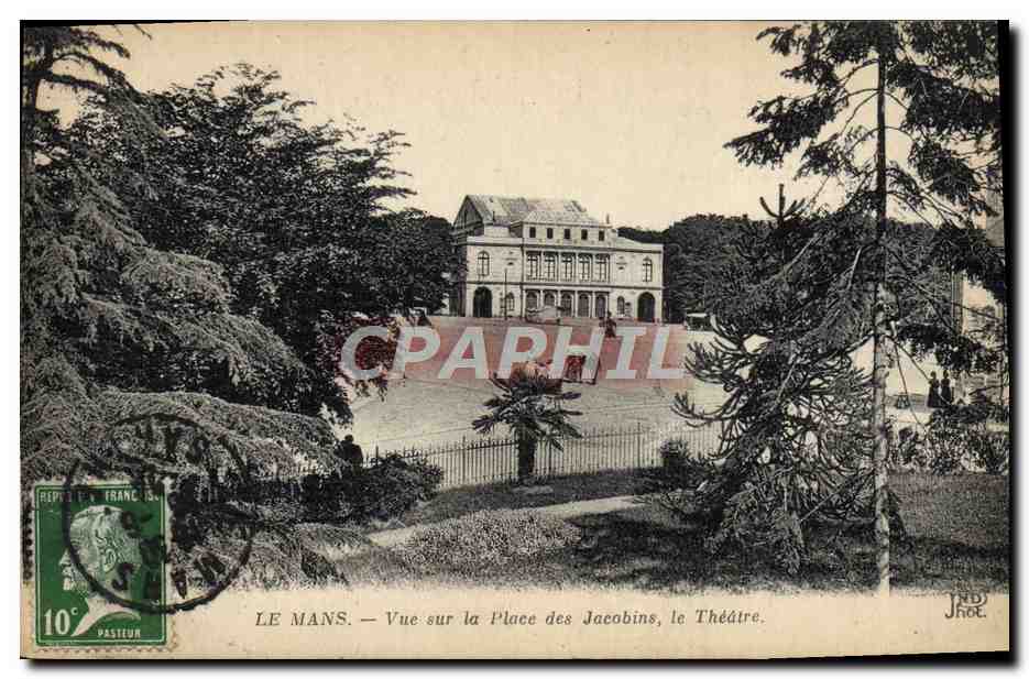CPA Le Mans Vue sur la place des Jacobins Le Theatre 