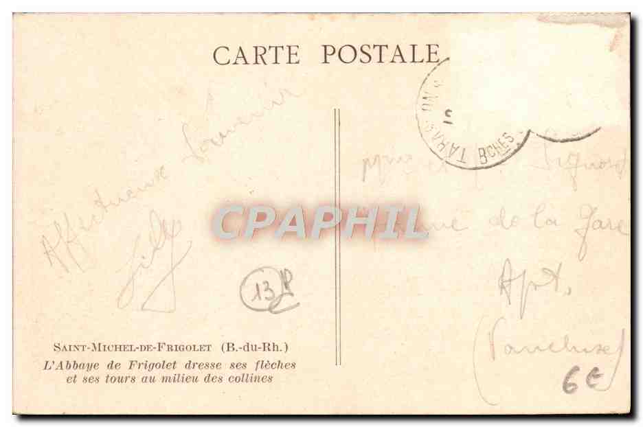 CPA St Michel de Frigolet L'Abbaye de Frigolet dresse ses fleches et ses tours au milieu des collines — Verso