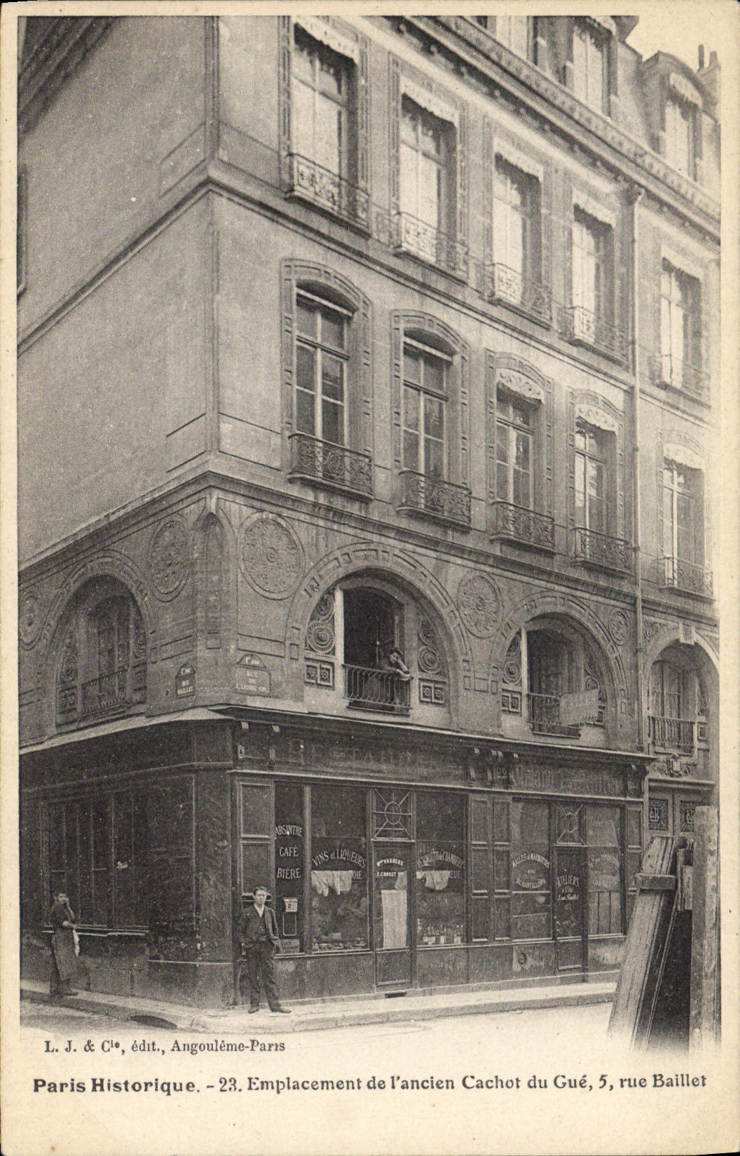 Emplacement de l'ancien Cachot du Gué, 5 rue Baillet — Paris — L. J. & Cie, édit., Angoulême-Paris, n°23