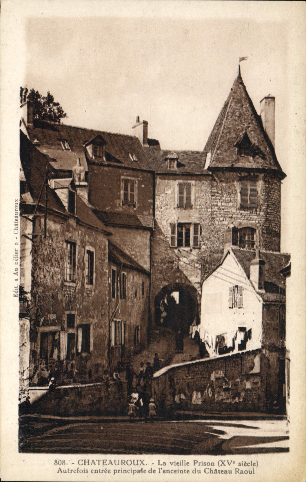 Châteauroux — La vieille Prison (XVe siècle) — Au rélier, Châteauroux, n° 808