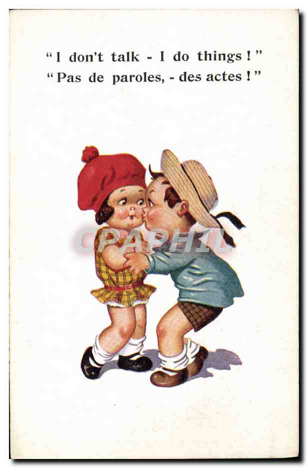 Deux enfants s'embrassant — 'I don't talk - I do things !' / 'Pas de paroles, - des actes !' — Inter-Art Co., 'COMIQUE' Series, n° 6902