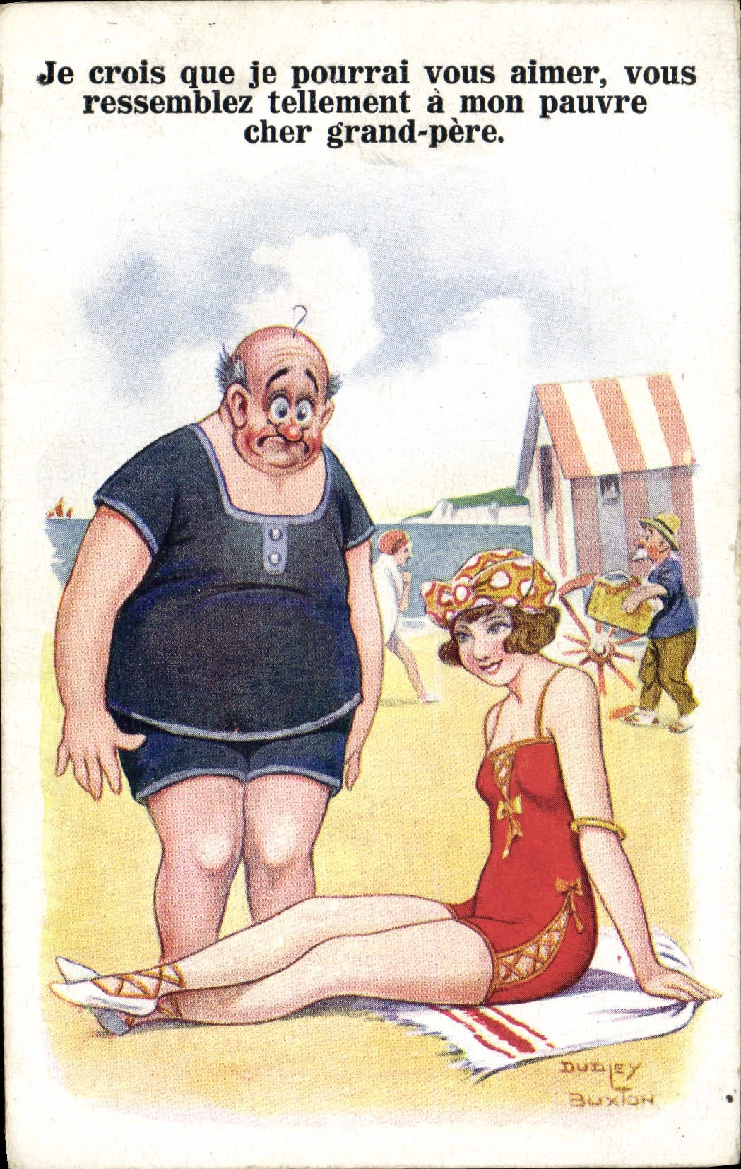 Je crois que je pourrai vous aimer, vous ressemblez tellement à mon grand-père — Dudley Buxton — série 'Comique' — Inter-Art Co., London