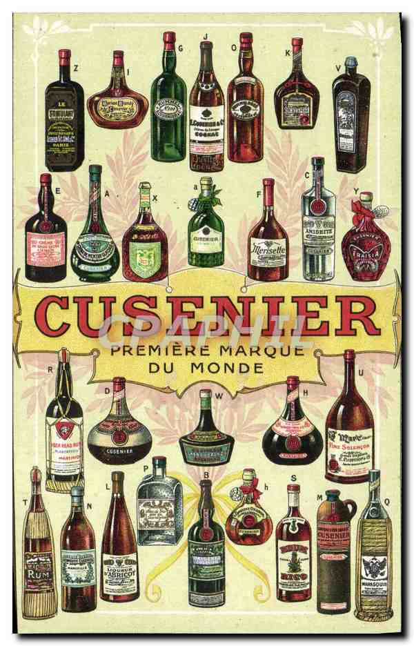 Bouteilles de Cusenier — Première Marque du Monde — Grande Distillerie E. Cusenier Fils Aîné & Cie