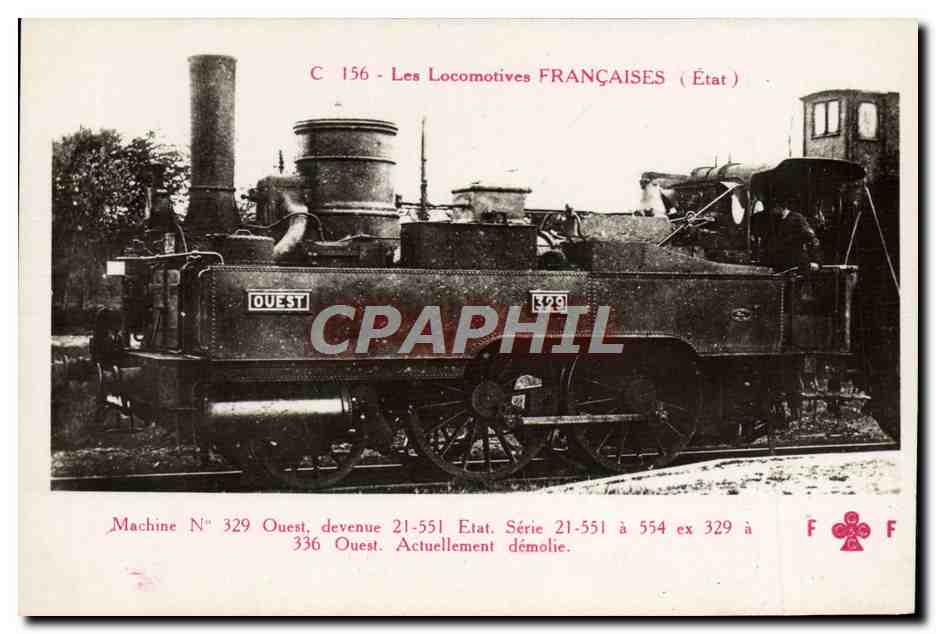 CPA Train Locomotive Machine 329 Ouest devenue 21 551 Etat