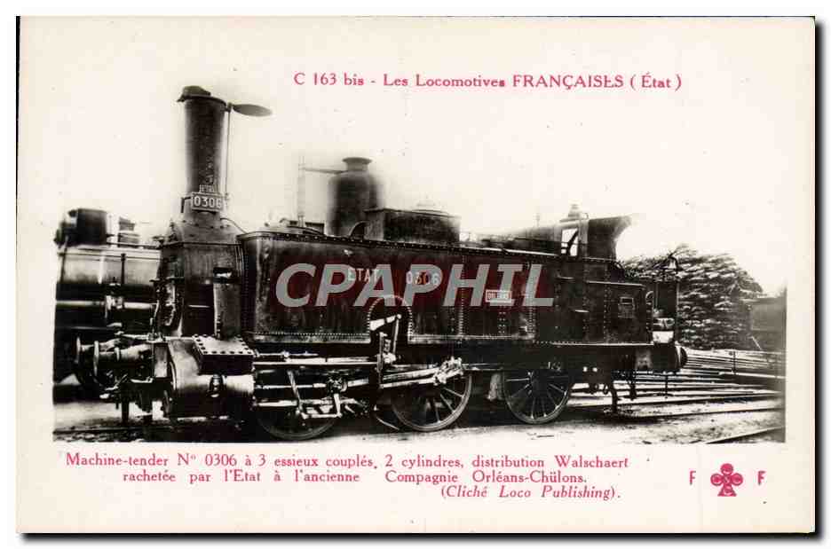 CPA Train Locomotive Machine tender 0306 Compagnie Orleans Chulons