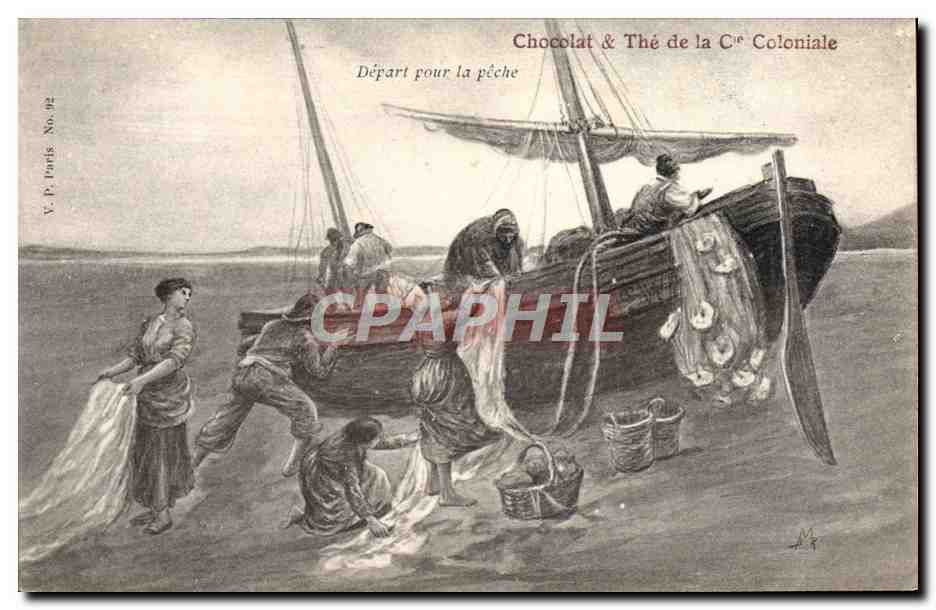 Départ pour la pêche — Chocolat & Thé de la Cie Coloniale — V. P. Paris No. 92
