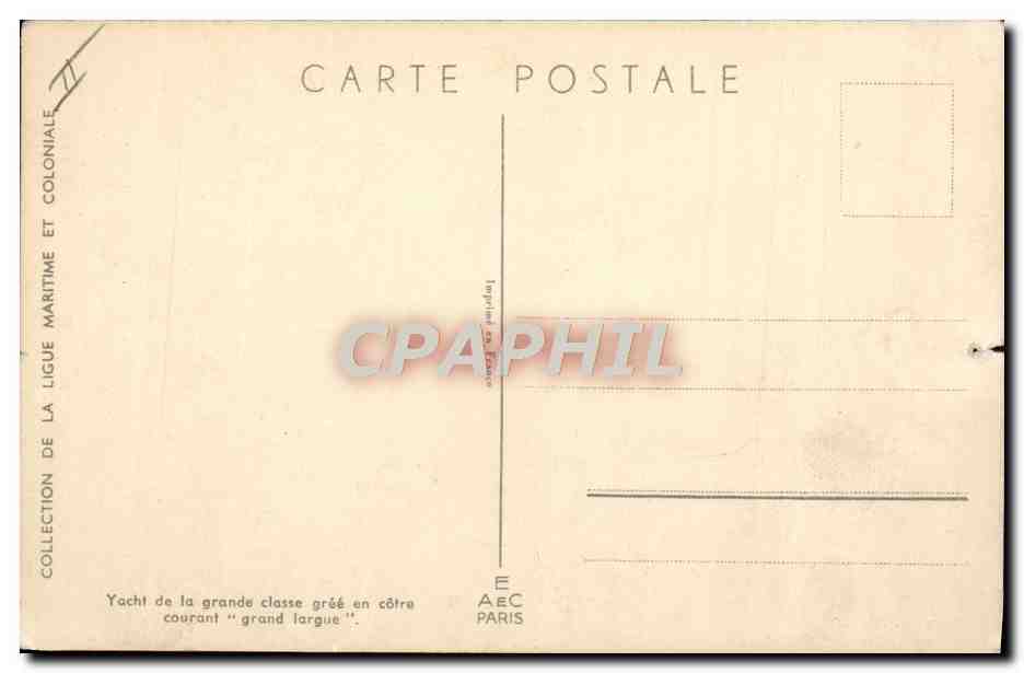 Yacht de la grande classe gréée en côte courant "grand largue" — Collection de la Ligue Maritime et Coloniale — Imprimerie AEC Paris — Verso