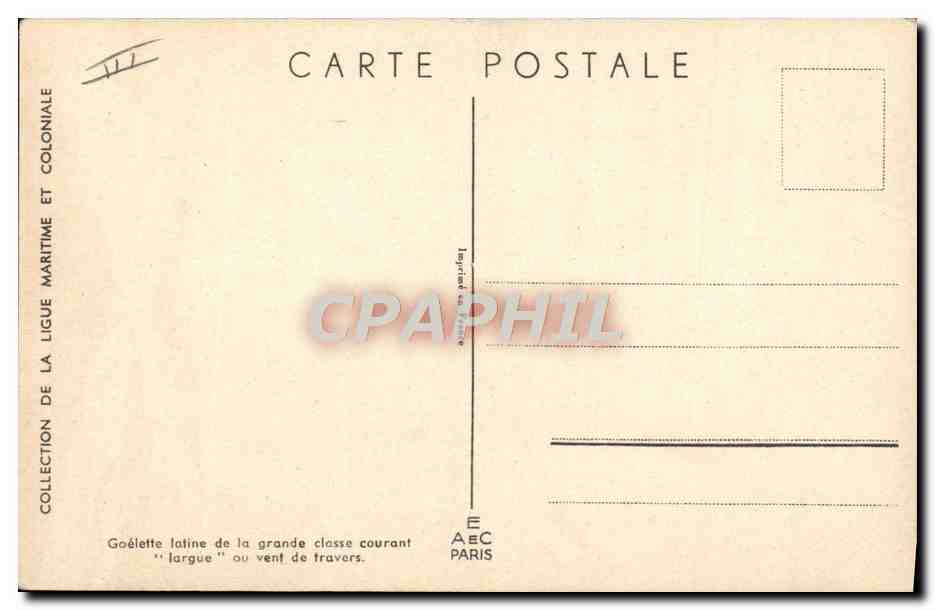 Goélette latine de la grande classe courant "largue" ou vent de travers — Ligue Maritime et Coloniale, Paris — Reverso