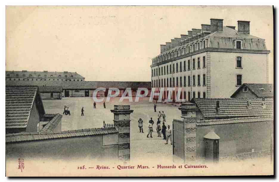 CPA Militaria Caserne Reims Quartier Mars Hussards et Cuirassiers 