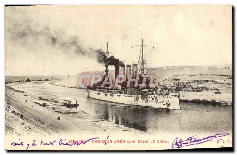 CPA Bateau de guerre ismaina Croiseur americain dans le canal Egypte Egypt