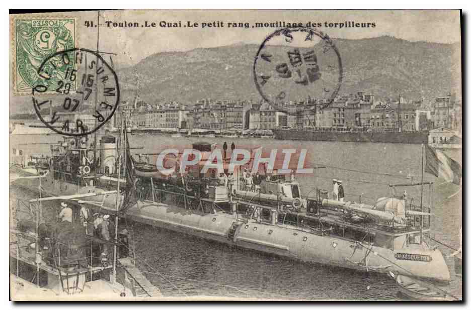 Toulon. Le Quai. Le petit rang, mouillage des torpilleurs — Monssouquet — n°41