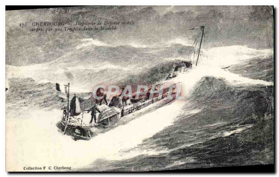 CPA Bateau de guerre Cherbourg Torpilleur de Defense mobile surpris par une tempete dans la Manche 