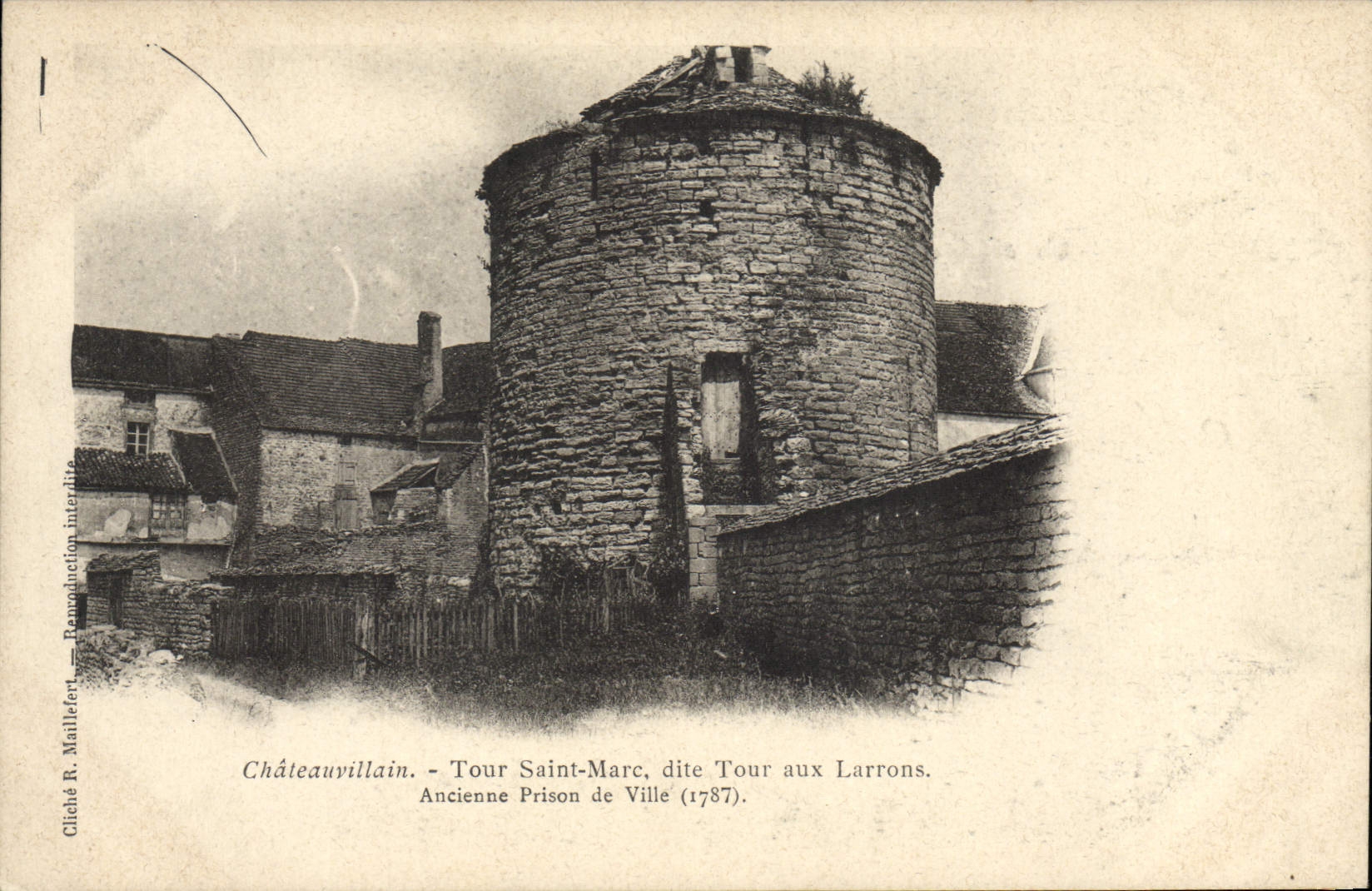 Châteauvillain - Tour Saint-Marc, dite Tour aux Larrons (1787) — Cliché R. Maillefort