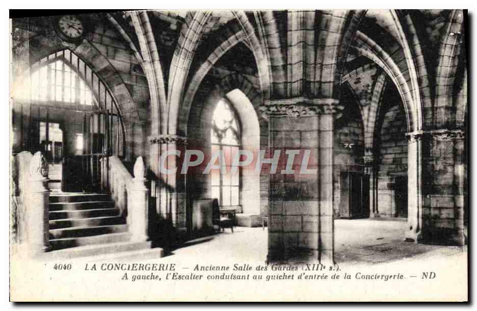 La Conciergerie — Ancienne Salle des Gardes (XIIIe s.) — ND