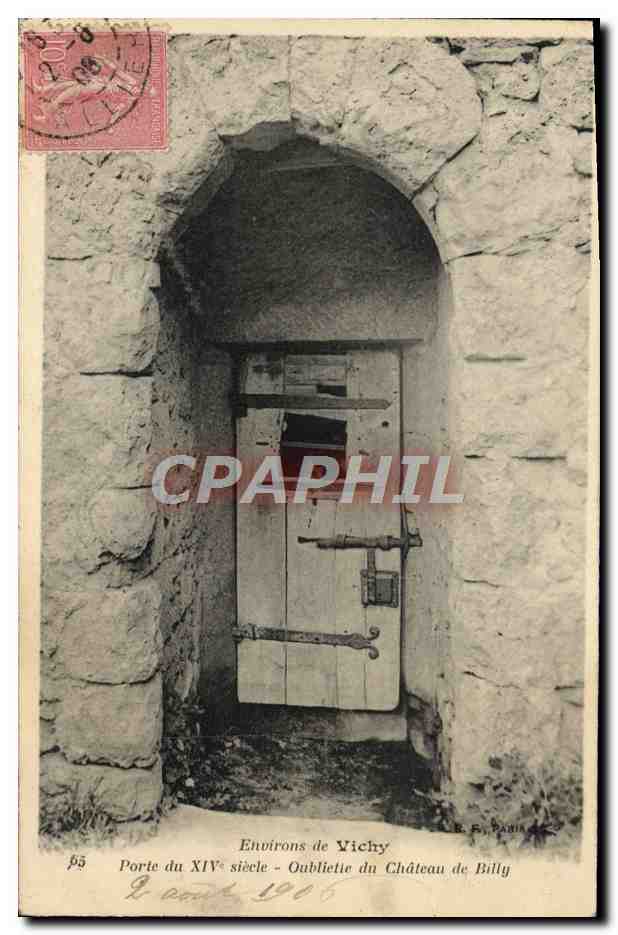 Environs de Vichy — Porte du XIVe siècle - Oubliette du Château de Billy — E. F. PABIA