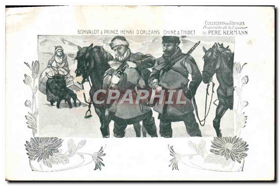 CPA Bonvalot et Prince Henri d'Orleans Chine et Tibert China Alcool Pere Kermann 