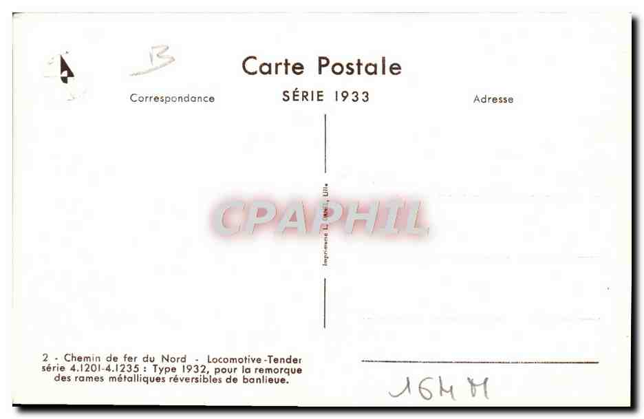CPA Train Locomotive Chemin de fer du Nord Locomotive Tender serie 4 1201 4 1235 Type 1932 — Rückseite