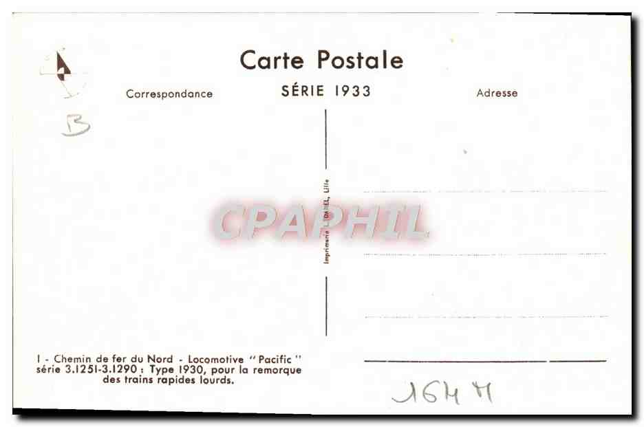 CPA Train Locomotive Chemin de fer du Nord Locomotive Pacific Serie 3 12 51 3 1290 — Verso