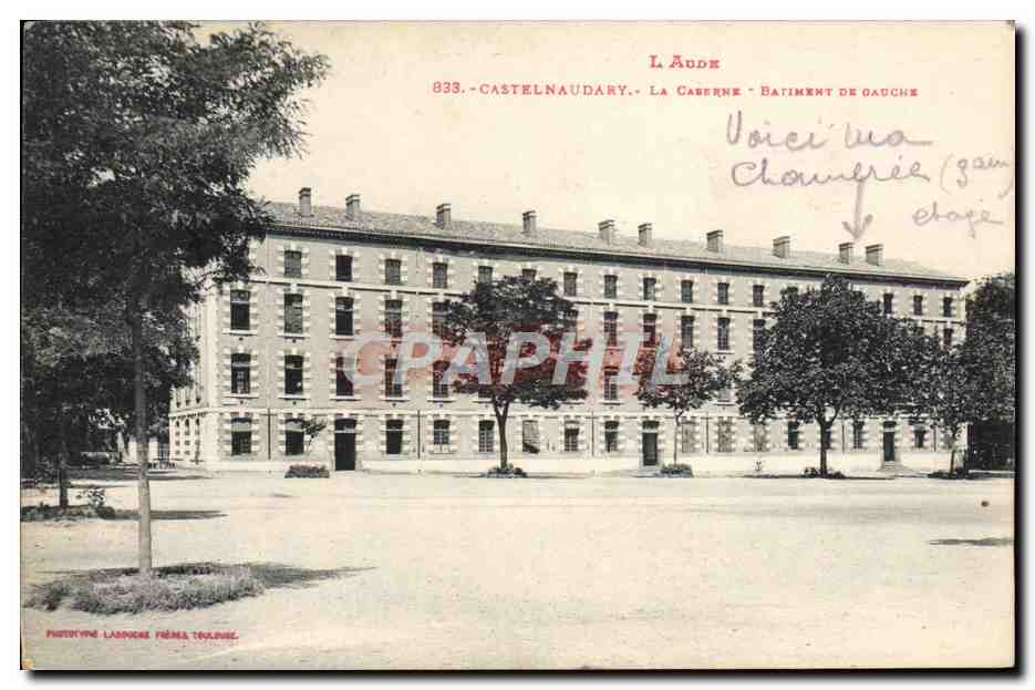 CPA Militaria Caserne Castelnaudary La caserne Batiment de gauche 