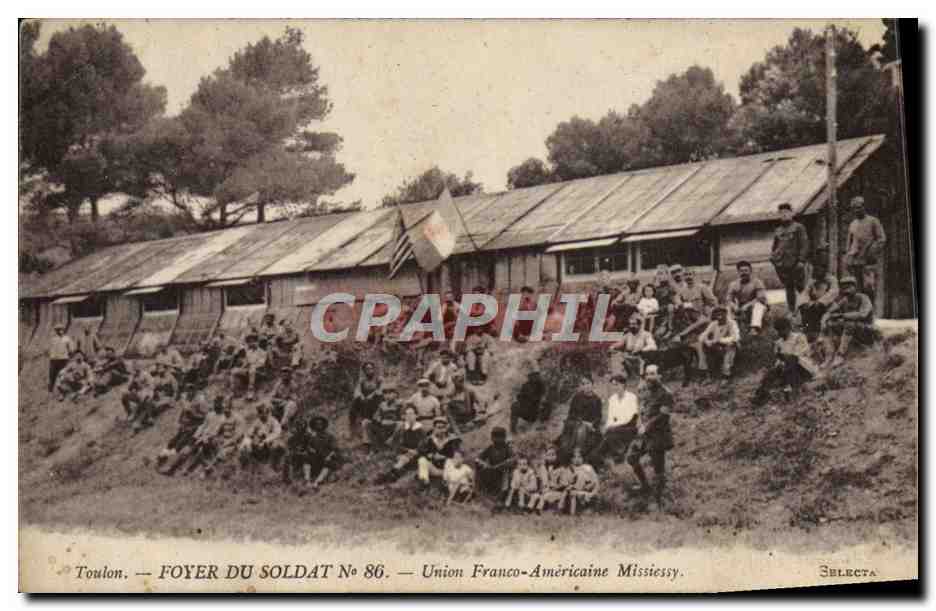 Toulon — Foyer du Soldat N° 86 — Union Franco-Américaine Mississy
