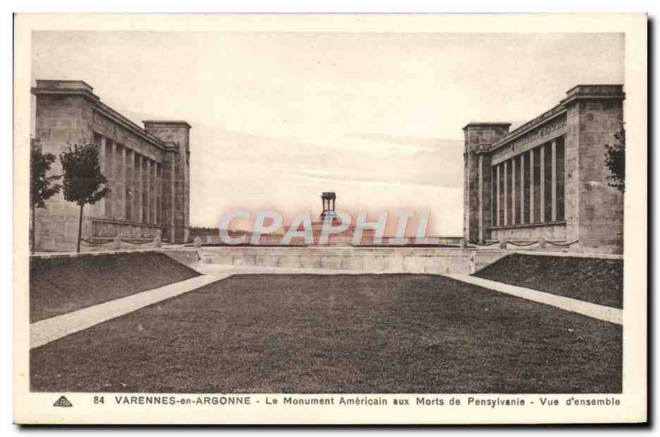Varennes-en-Argonne — Le Monument Américain aux Morts de Pennsylvanie — Vue d'ensemble — Éditeur : Atelier des Arts Photomécaniques, Stresbourg