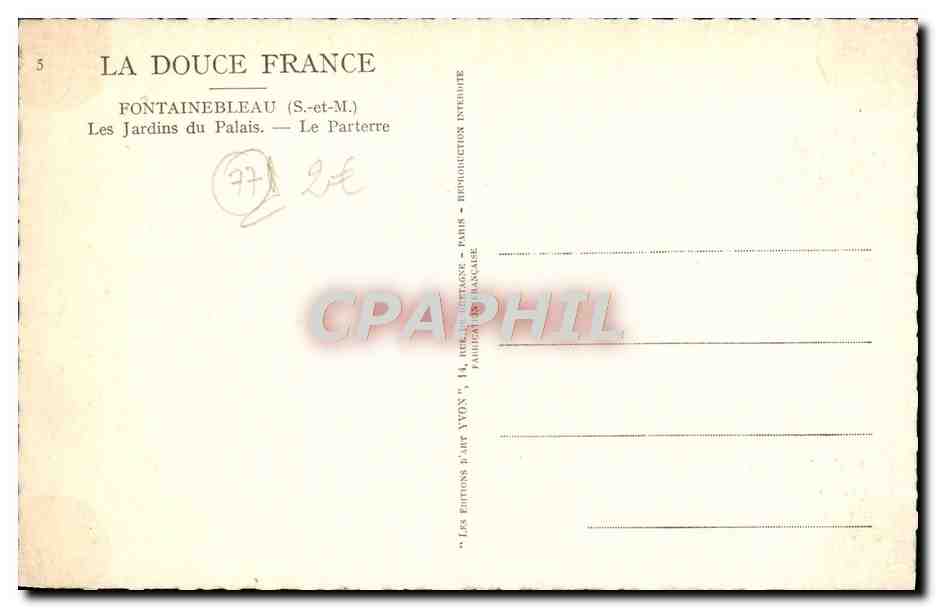 Fontainebleau (S.-et-M.) — Die Gärten des Schlosses — Der Parterre — Verlag La Douce France — Rückseite
