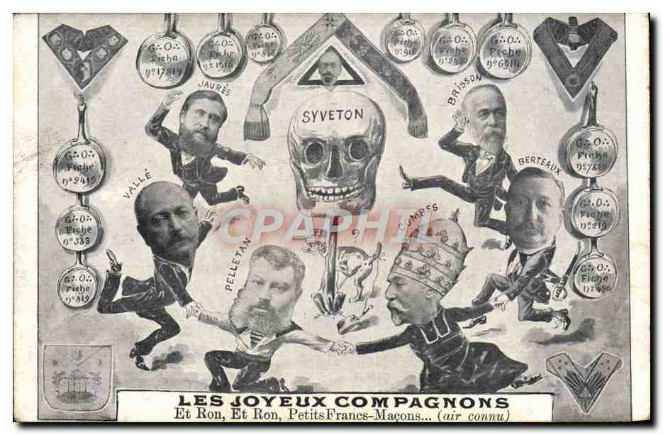 CPA Franc macon Maconnerie Les joyeux compagnons Jaures Syveton Pelletan Combes Vallee Brisson Berteaux TOP