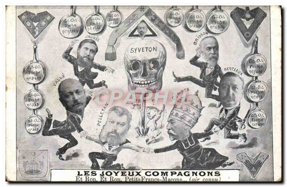 CPA Franc macon Maconnerie Les joyeux compagnons Jaures Syveton Pelletan Combes Vallee Brisson Berteaux TOP