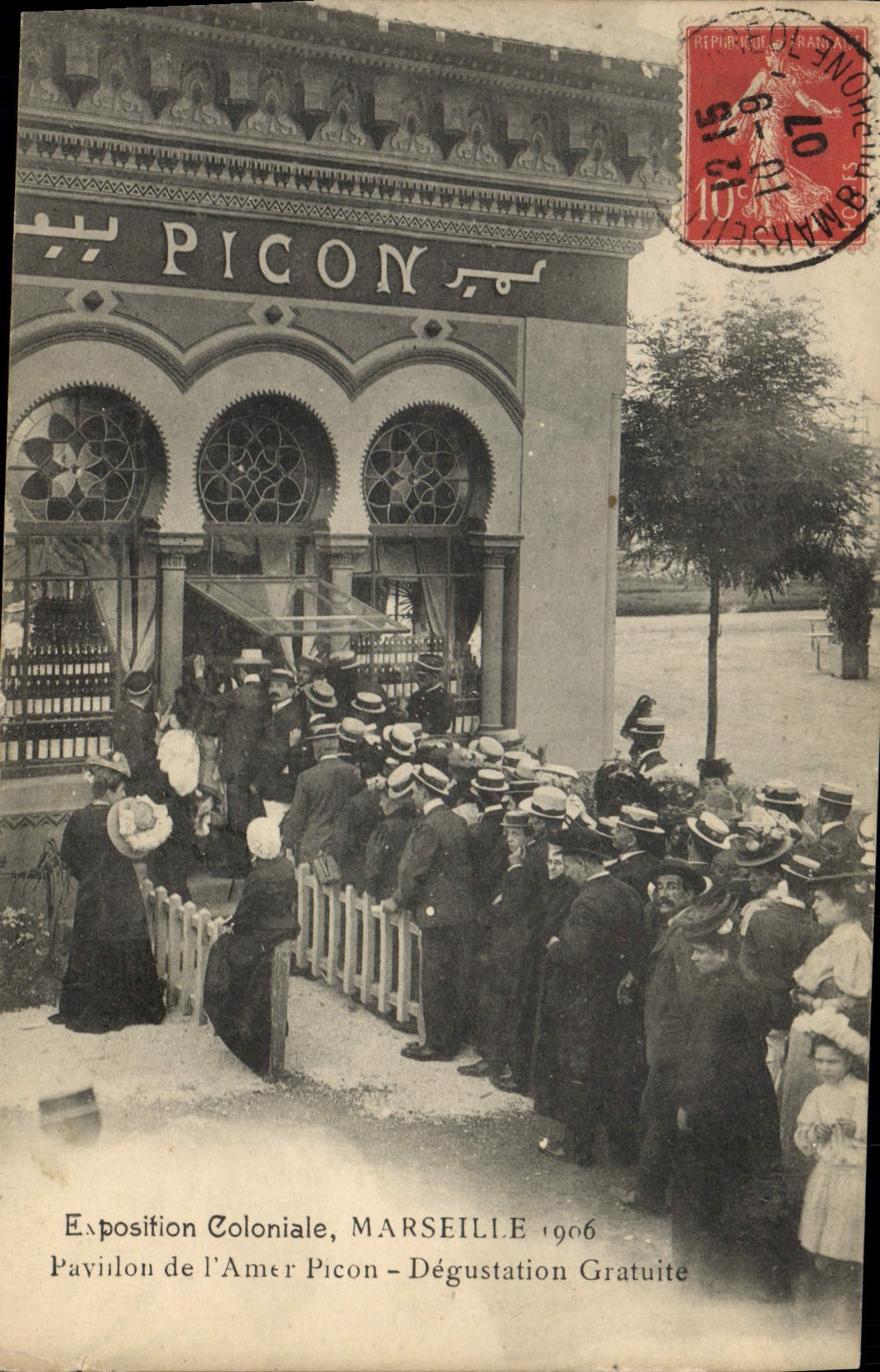 Exposition Coloniale, MARSEILLE 1906 — Pavillon de l'Amer Picon — Dégustation Gratuite