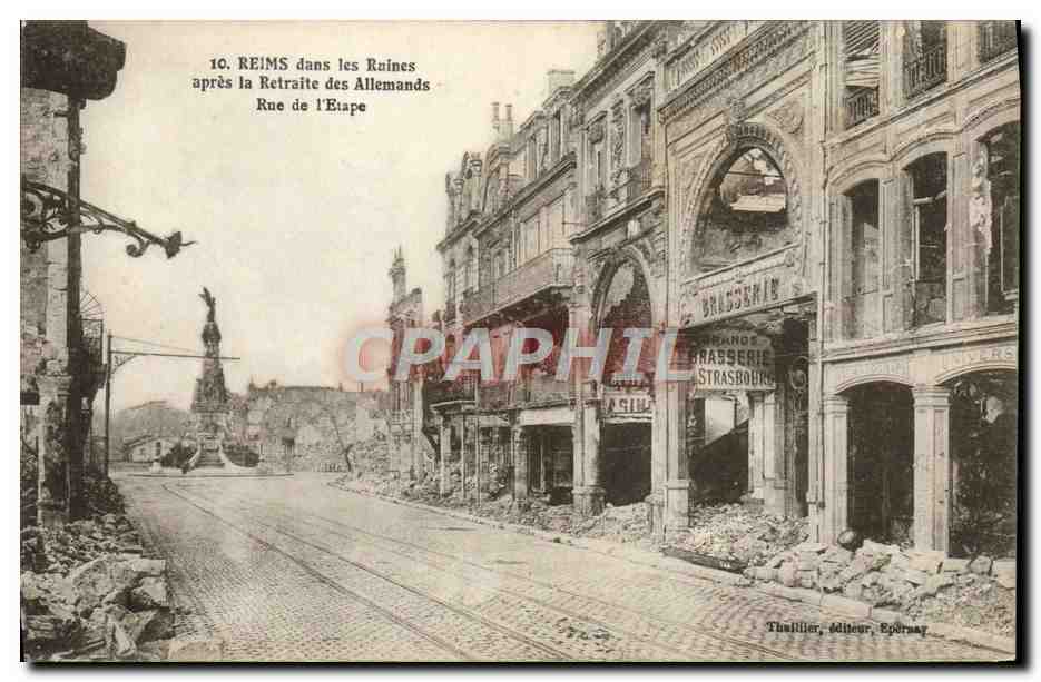 Reims dans les Ruines — après la Retraite des Allemands — Rue de l'Étape — Thirillier, éditeur, Épernay