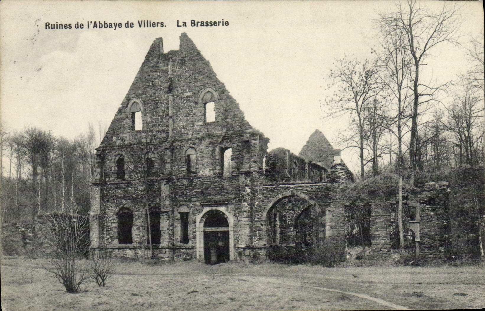 Ruines de l'Abbaye de Villers — La Brasserie — Édit. spéciale de l'Hôtel des Ruines
