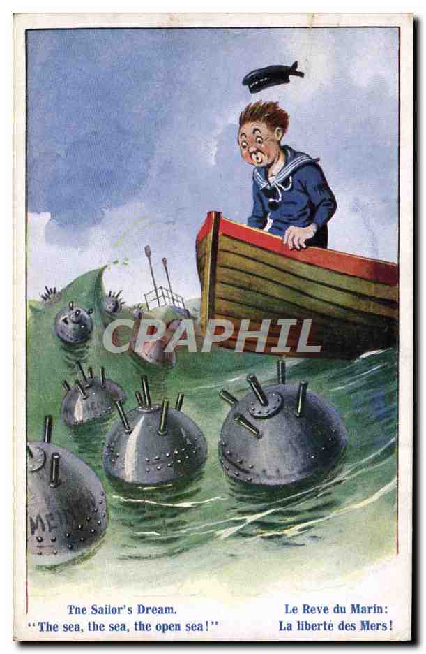 CPA Illustrateur Marin Militaria Mines Le reve du amrin La liberte de mers 