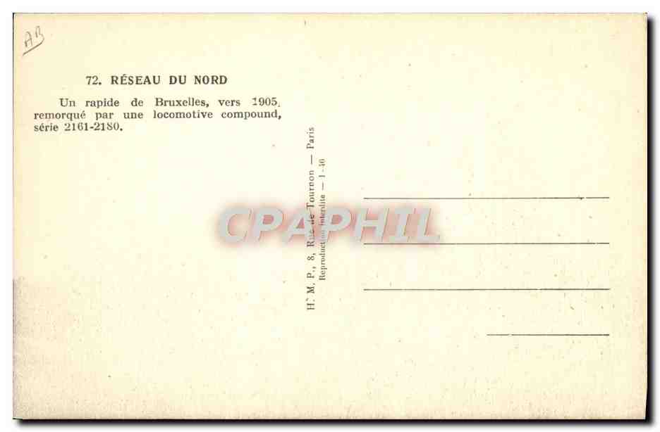 CPA Train Locomotive Reseeau du Nord Un rapide de Bruxelles vers 1905 — Verso