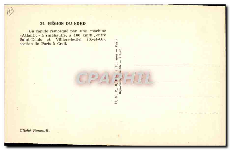 CPA Train Locomotive Region du Nord Saint Denis et Villiers le Bel Section Paris a Creil — Rückseite