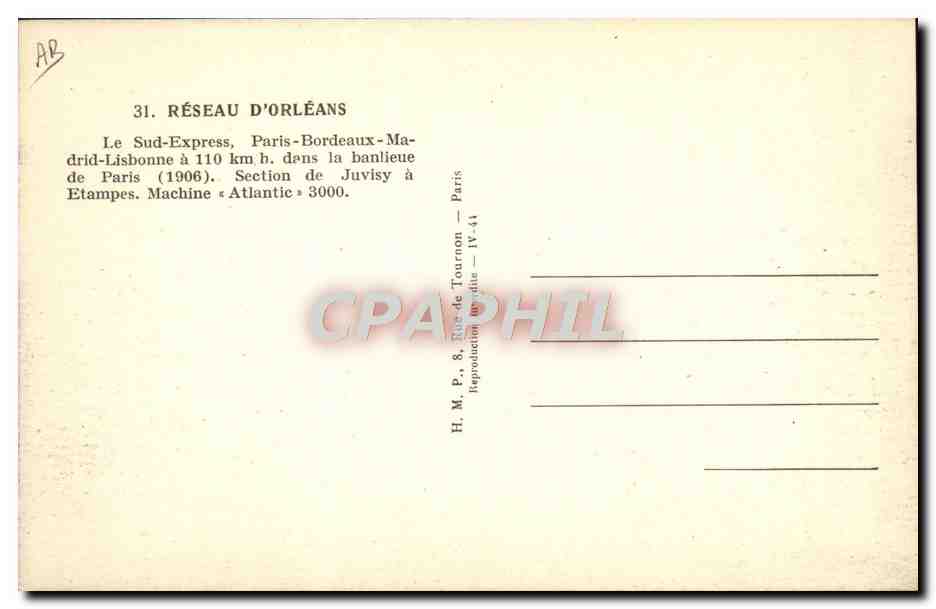 CPA Train Locomotive Reseau d'Orleans Le Sud Express Paris Bordeaux Madrid Lisbonne  — Verso