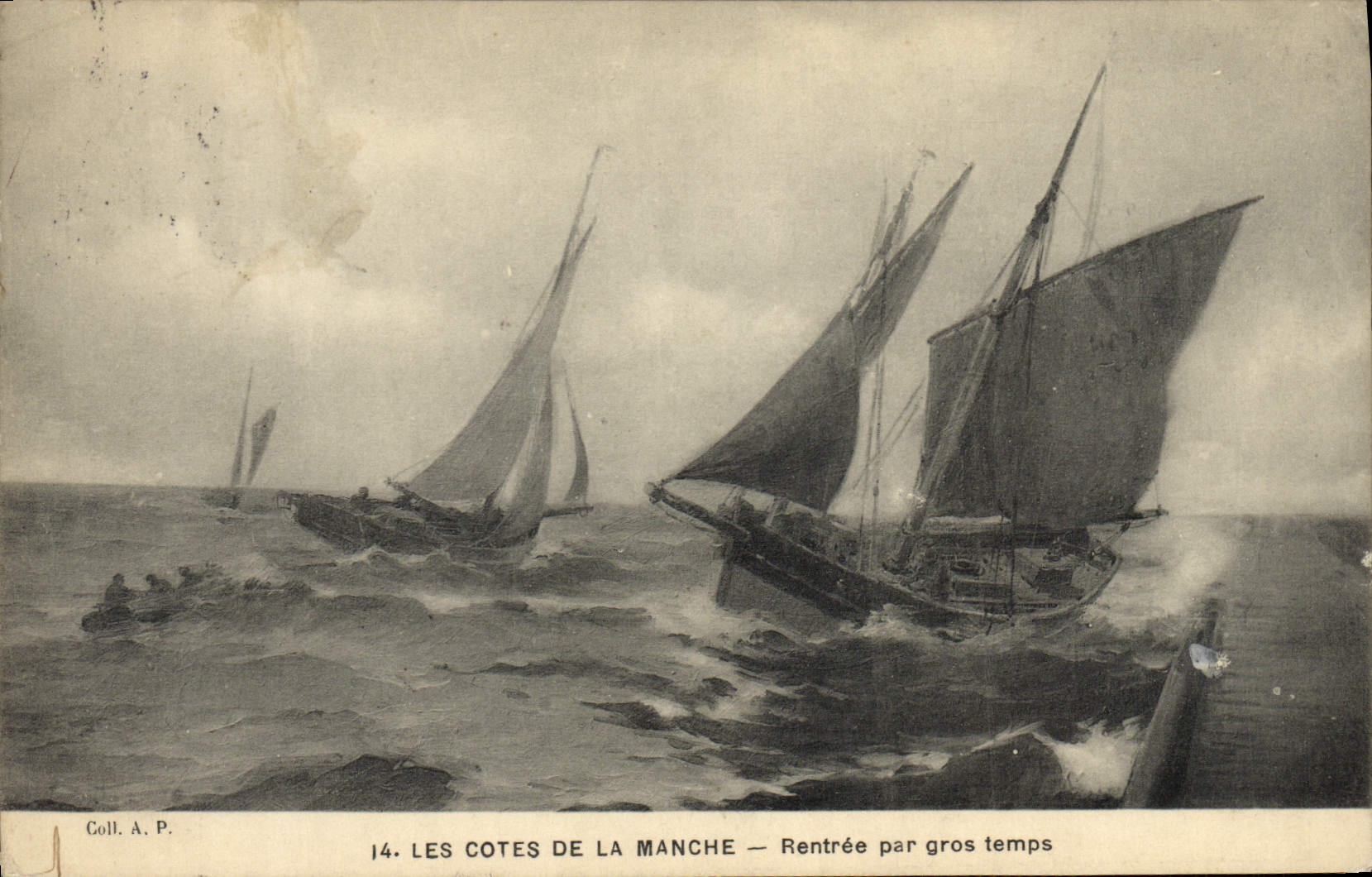 Les Cotes de la Manche — Rentrée par gros temps — Coll. A.P. n°14