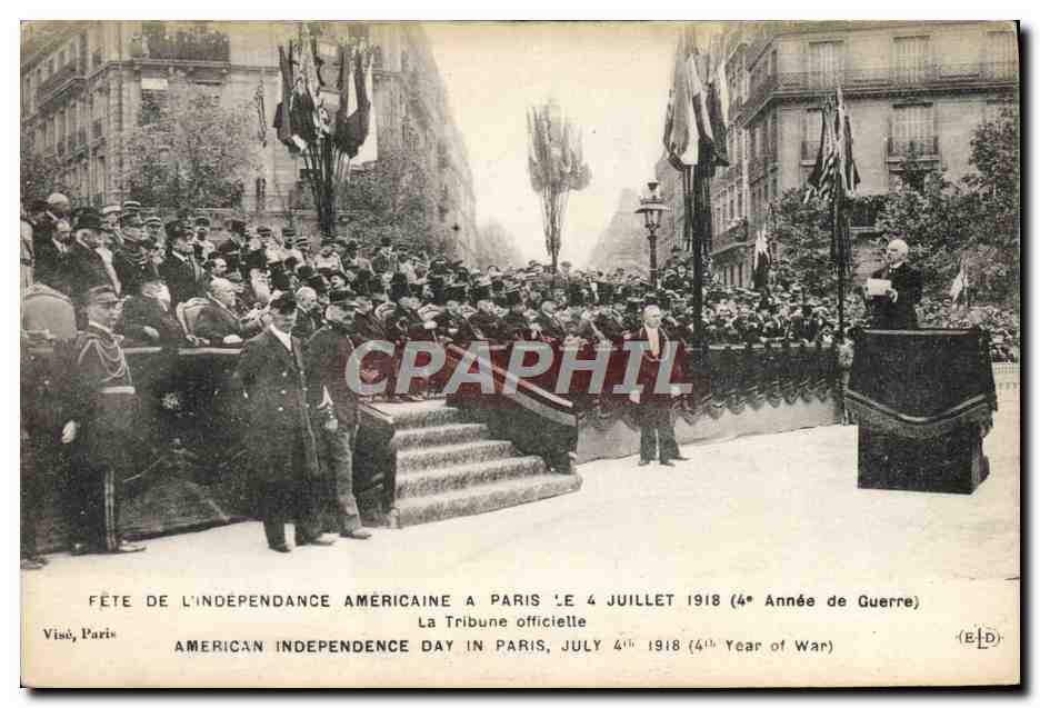CPA Militaria Fete de l'independance americaine a Paris 4 juillet 1918 Tribune officielle