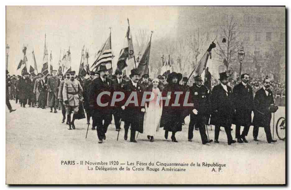 CPA Militaria Paris 11 novembre 1920 fetes du cinquantenaire de la Republique Delegation de la Croix rouge americaine