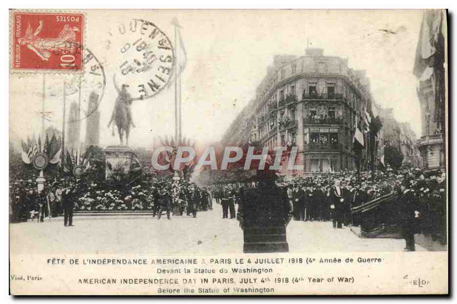 CPA Militaria Fete de l'independance americaine a Paris 4 juillet 1918 Devant la statue de Washington 