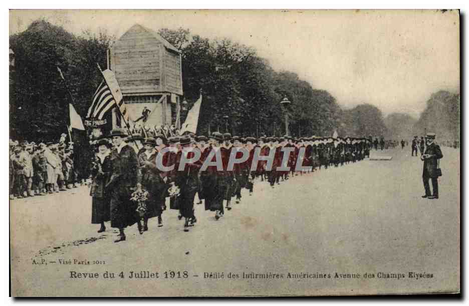 CPA Militaria Revue du 4 juillet 1918 Defile des infirmieres americaines Avenue des Champs Elysees