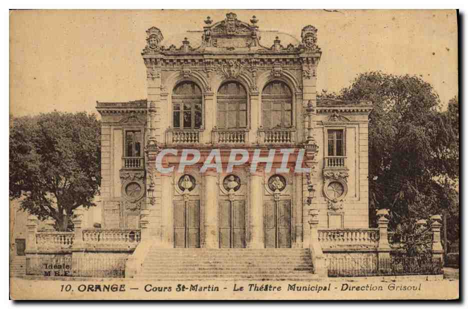 CPA Orange Cours St Martin Le Theatre municipal Direction Grisoul 