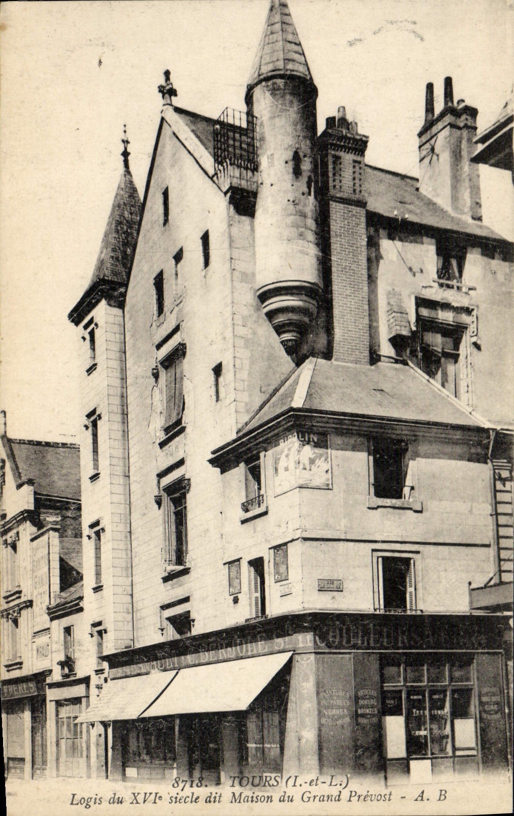 Logis du XVIe siècle dit Maison du Grand Prévoost — Tours (Indre-et-Loire) — A. B. n°8718