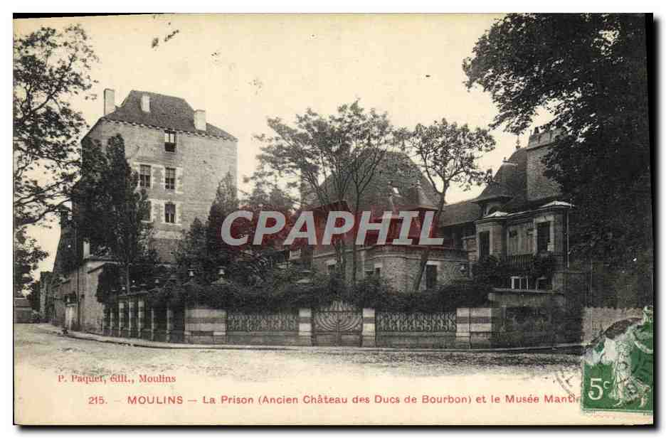 CPA Prison Moulins Ancien chateau des Ducs de Bourbon et le musee