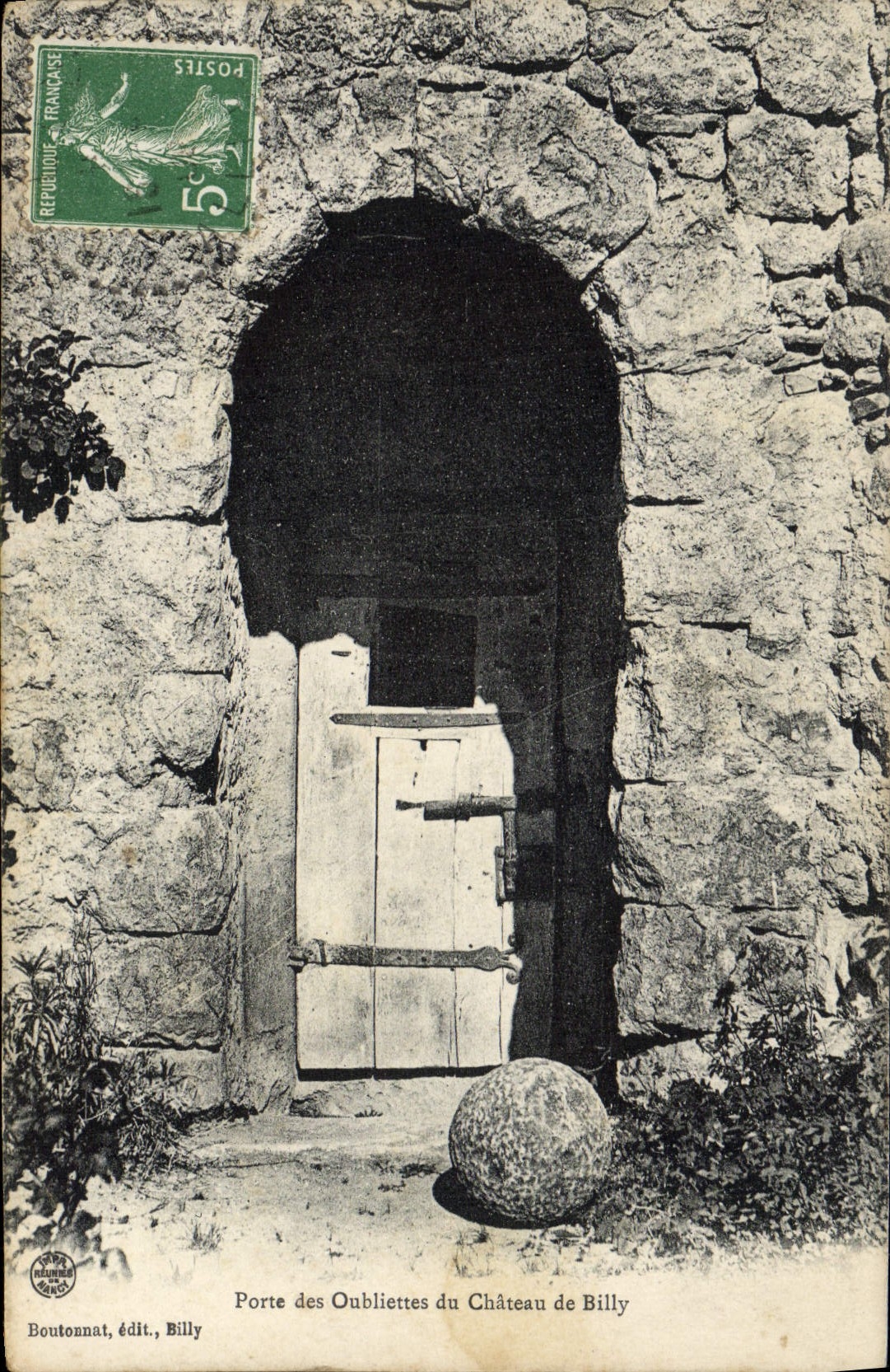 Porte des Oubliettes du Château de Billy — Boutonnat, édit., Billy