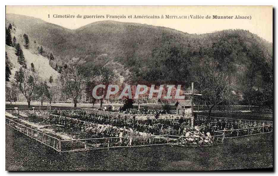 CPA Militaria Cimetiere de guerriers francais et americains a Mittlach Vallee de Munster 