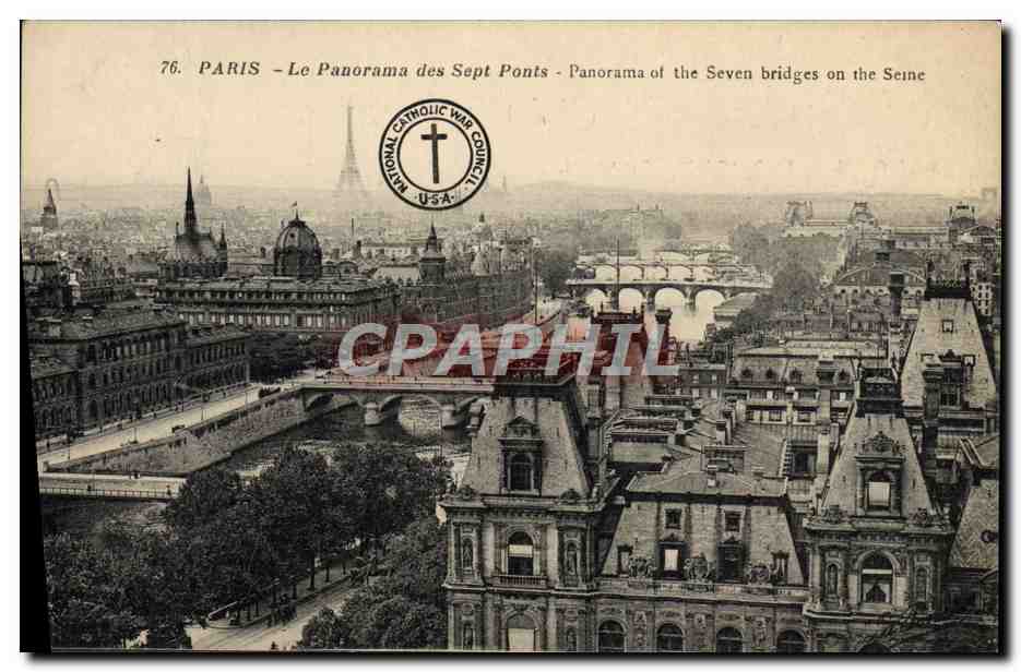 PARIS — Le Panorama des Sept Ponts — National Catholic War Council USA