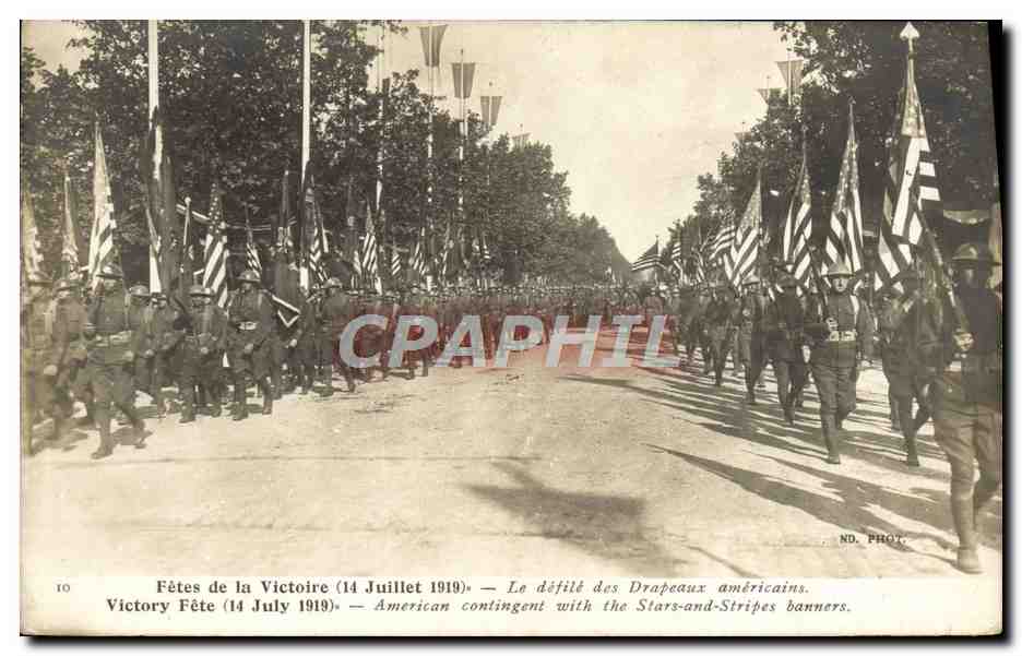 CPA Militaria Fetes de la victoire 14 juillet 1919 Le defile des drapeaux americains