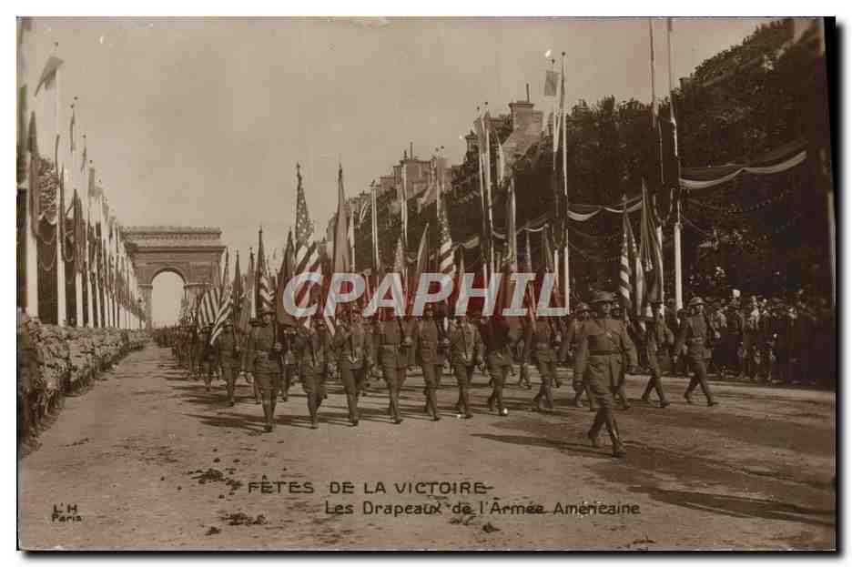 CPA Militaria Fetes de la victoire 14 juillet 1919 Les drapeaux americains